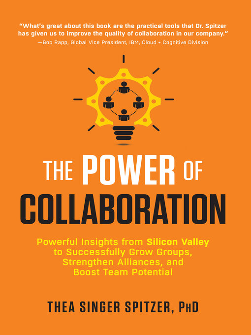 Title details for The Power of Collaboration by Thea Singer Spitzer - Available